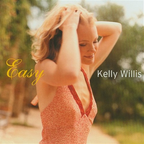 Easy Kelly Willis