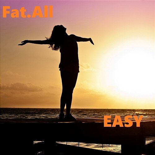 EASY Fat.All