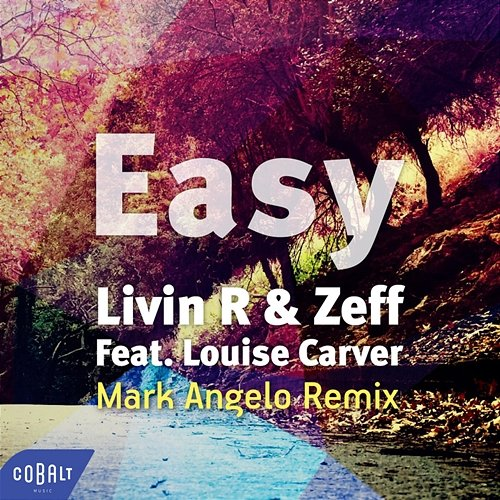 Easy Livin R, Louise Carver, Zeff