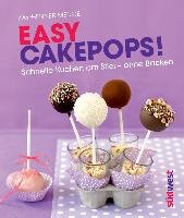 Easy Cakepops! Menge Kay-Henner