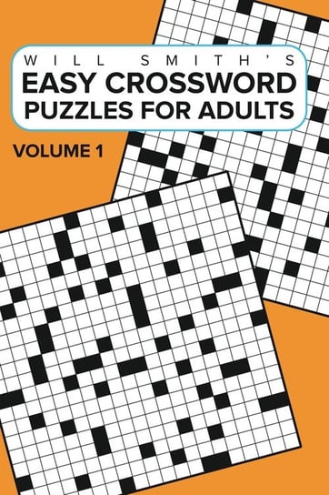 Easy Crossword Puzzles For Adults -Volume 1 Smith Will