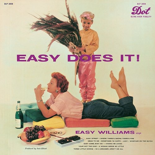 Easy Does It Easy Williams