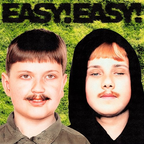 EASY!EASY! EASY!EASY!