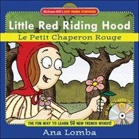 Easy French Storybook: Little Red Riding Hood (Book + Audio Lomba Ana