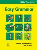 Easy Grammar. Tablice Gramatyczne dla Ucznia Kujawska Katarzyna