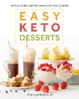 Easy Keto Desserts Ketchum Carolyn