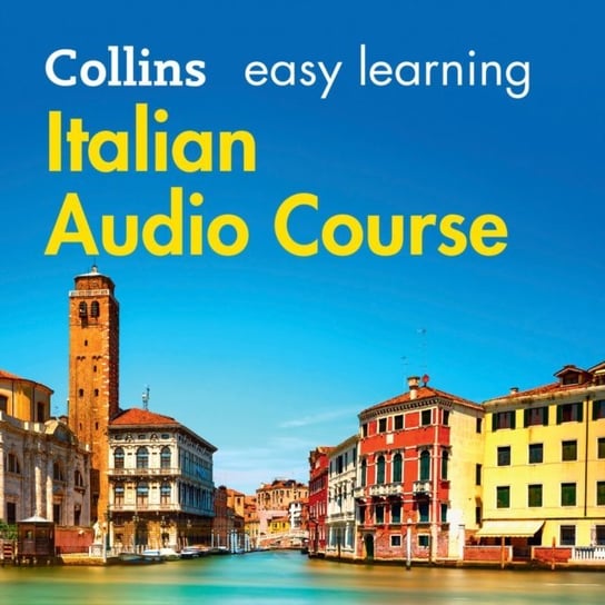 Easy Learning Italian Audio Course Opracowanie zbiorowe