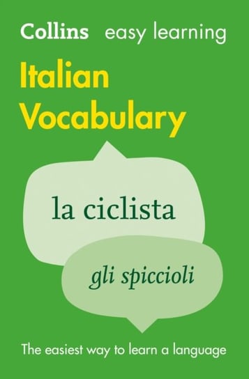 Easy Learning Italian Vocabulary. Trusted Support for Learning Collins Dictionaries