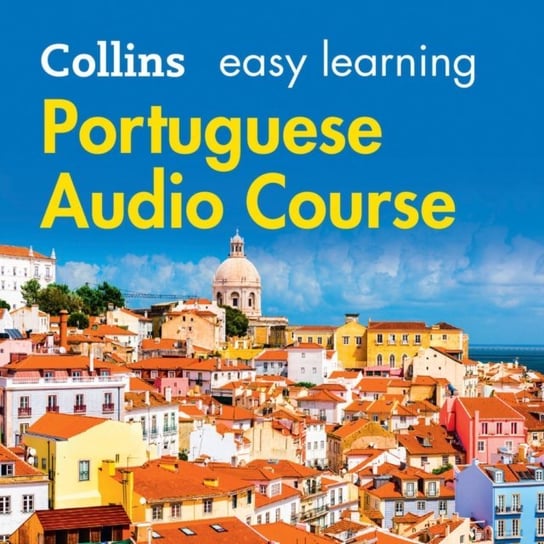 Easy Learning Portuguese Audio Course: Language Learning the easy way with Collins (Collins Easy Learning Audio Course) Clarke Margaret