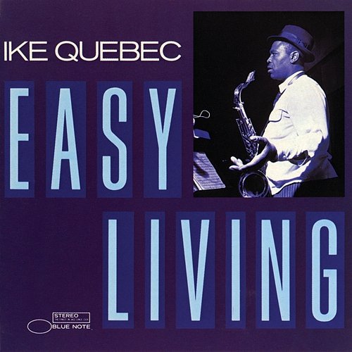 Easy Living Ike Quebec