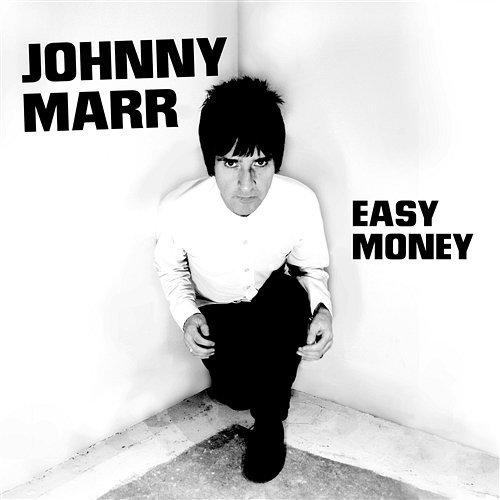 Easy Money Johnny Marr