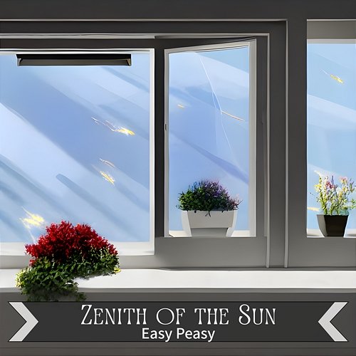 Easy Peasy Zenith of the Sun