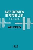 Easy Statistics in Psychology Forshaw Mark