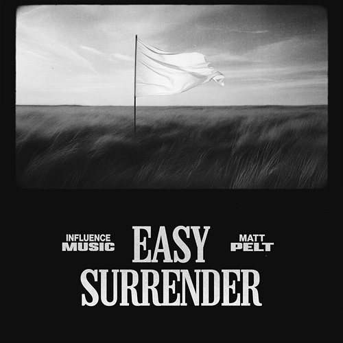 Easy Surrender Influence Music, Matt Pelt