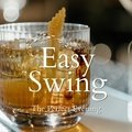 Easy Swing - The Perfect Evening Japajazz