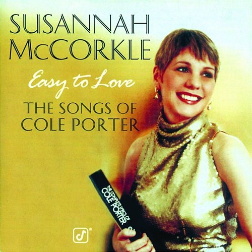 Easy To Love: The Songs Of Cole Porter Susannah McCorkle