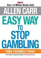 Easy Way to Stop Gambling Carr Allen
