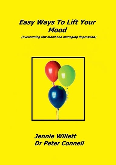 Easy Ways to Lift Your Mood Willett Jennie