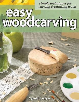 Easy Woodcarving Joslyn Cyndi