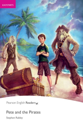 Easystart: Pete and the Pirates Book and CD Pack Rabley Stephen