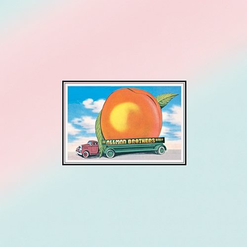 Eat A Peach The Allman Brothers Band