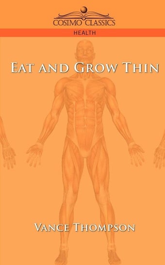 Eat and Grow Thin Thompson Vance
