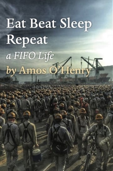 Eat Beat Sleep Repeat [DRM] - ebook EPUB Amos O'Henry