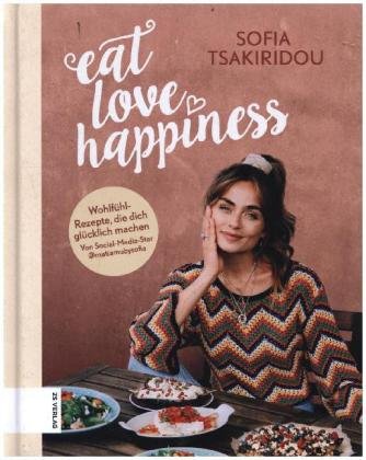 Eat Love Happiness ZS - Ein Verlag der Edel Verlagsgruppe