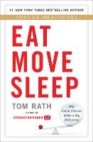 Eat Move Sleep Rath Tom