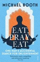 Eat Pray Eat Booth Michael