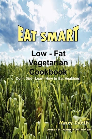 Eat Smart Curtis Mary