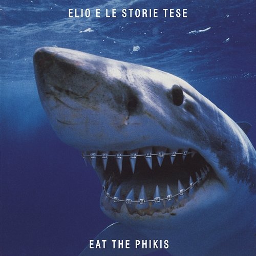 Eat The Phikis Elio E Le Storie Tese