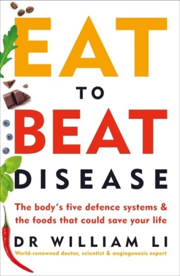 Eat to Beat Disease Li William