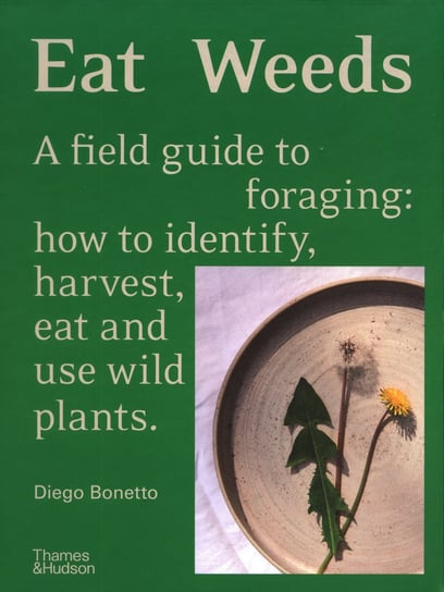 Eat Weeds Diego Bonetto