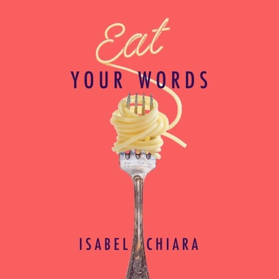 Eat Your Words Chiara Isabel