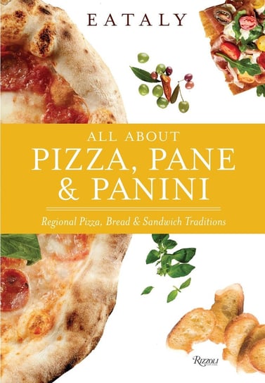 Eataly. All About Pizza, Pane & Panini Eataly
