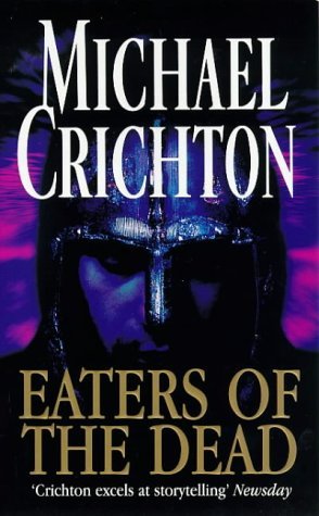 Eaters of the Dead Crichton Michael