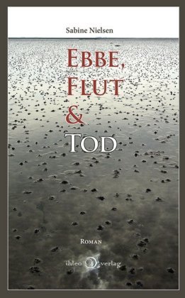 Ebbe, Flut & Tod Nielsen Sabine