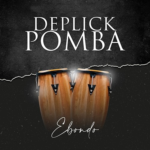 Ebondo Deplick Pomba