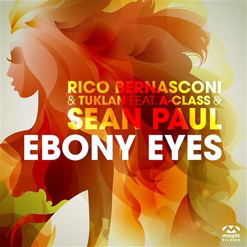 Ebony Eyes Rico Bernasconi and Tuklan feat. A-Class, Sean Paul
