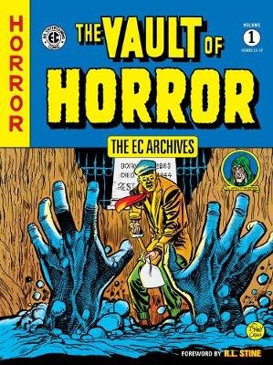 Ec Archives, The: Vault Of Horror Volume 1 Opracowanie zbiorowe