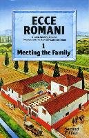 Ecce Romani Book 1. Meeting the Family 2nd Edition Scottish Classics Group