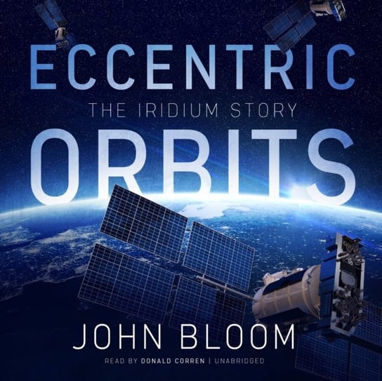 Eccentric Orbits Bloom John