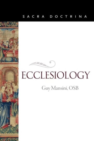 Ecclesiology O.S.B. Mansini