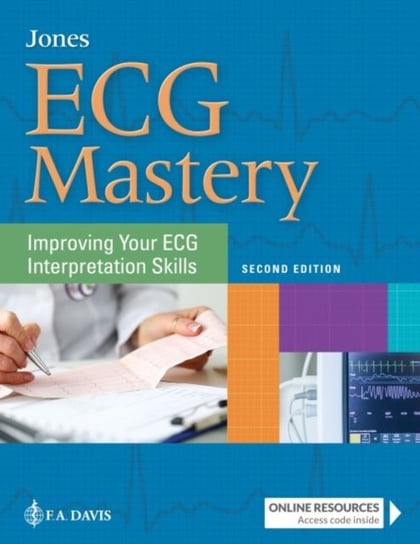 ECG Mastery: Improving Your ECG Interpretation Skills Jones Shirley A.