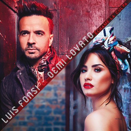 Échame La Culpa Luis Fonsi, Demi Lovato