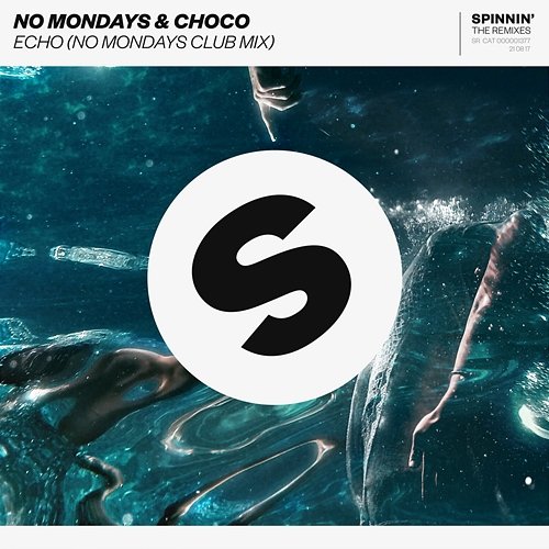 Echo Choco & No Mondays