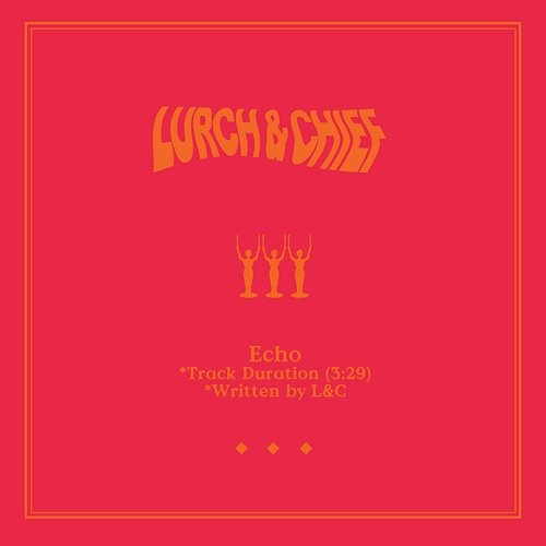 Echo Lurch & Chief