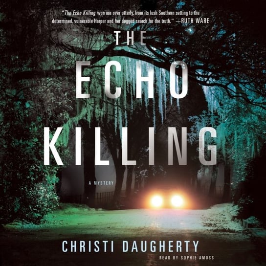Echo Killing Daugherty Christi