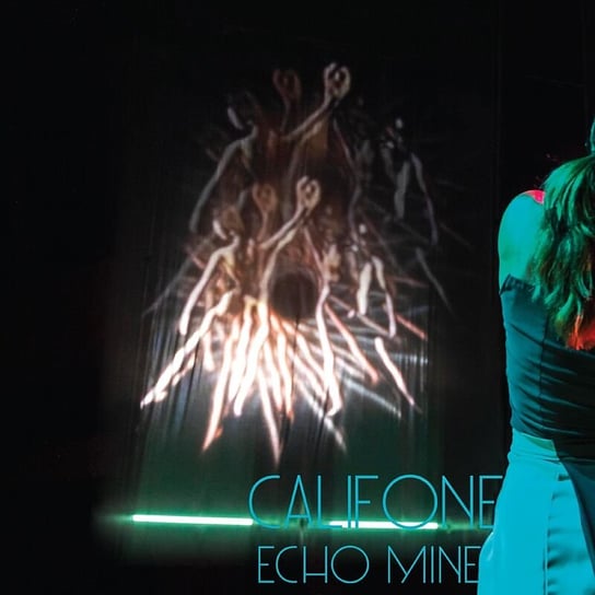 Echo Mine Califone